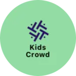 Business logo of Kids crowd