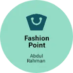 Business logo of Fashion point