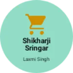 Business logo of Shikharji Sringar Store