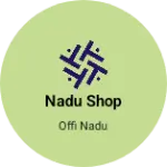 Business logo of NADU SHOP