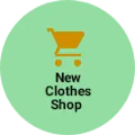Business logo of New clothes Shop