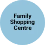 Business logo of Family Shopping Centre