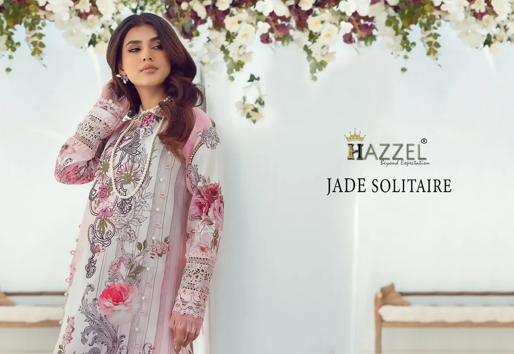 HAZZEL BY JADE SOLITAIRE NX  uploaded by Kaynat textile on 7/7/2023