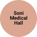 Business logo of Soni Medical Hall