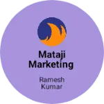 Business logo of Mataji marketing