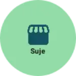 Business logo of Suje
