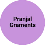 Business logo of Pranjal graments
