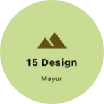 Business logo of 15 design