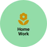 Business logo of Home work