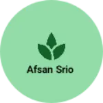 Business logo of Afsan srio