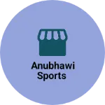 Business logo of Anubhawi sports