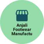 Business logo of Anjali footwear manufacturers