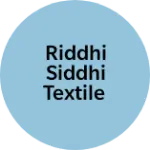 Business logo of RIDDHI SIDDHI TEXTILE
