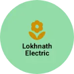 Business logo of Lokhnath Electric