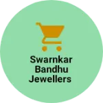 Business logo of Swarnkar Bandhu Jewellers