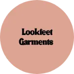 Business logo of LOOKFEET GARMENTS