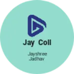 Business logo of Jay coll