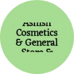 Business logo of Ashish cosmetics & general store & gift center