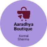 Business logo of AARADHYA BOUTIQUE