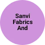 Business logo of Sanvi fabrics and paridhan