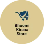 Business logo of Bhoomi kirana store
