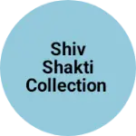Business logo of Shiv Shakti collection