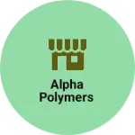 Business logo of Alpha polymers