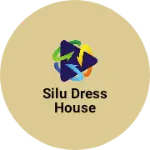 Business logo of Silu dress house