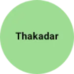 Business logo of Thakadar