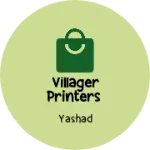 Business logo of Villager Printers