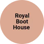Business logo of Royal Boot House