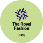 Business logo of The royal fashion