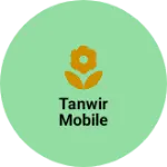 Business logo of Tanwir mobile