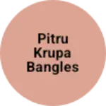 Business logo of Pitru krupa bangles