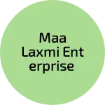 Business logo of Maa laxmi enterprise