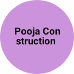 Business logo of Pooja construction