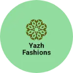 Business logo of Yazh fashions