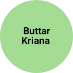 Business logo of Buttar kriana