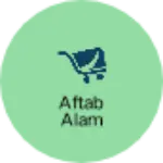 Business logo of Aftab Alam