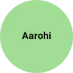 Business logo of Aarohi