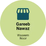 Business logo of GAREEB NAWAZ CLOTH HOUSE
