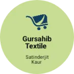 Business logo of Gursahib textile