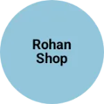 Business logo of Rohan shop