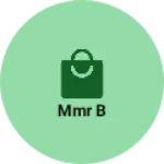Business logo of Mmr b