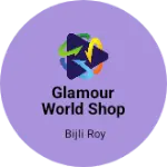 Business logo of Glamour world shop