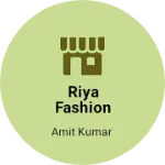 Business logo of Riya fashion shop