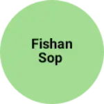 Business logo of Fishan sop