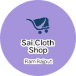 Business logo of Sai cloth shop