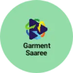 Business logo of Garment saaree
