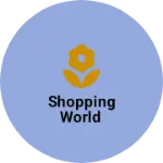 Business logo of Shopping World